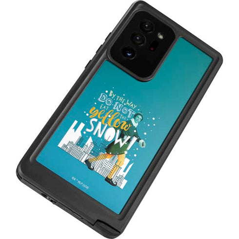 Elf Buddy Don’t Eat Yellow Snow Galaxy Note20 Ultra 5G Waterproof Case